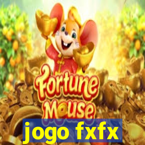 jogo fxfx